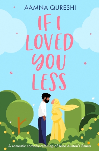 Бумажная книга «If I Loved You Less», автор Аамна Куреши - фото №1