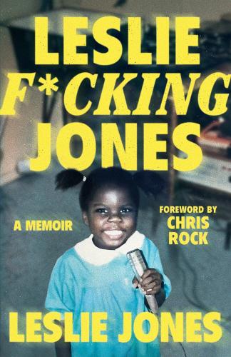 Бумажная книга «Leslie F*cking Jones: A Memoir», автор Лесли Джонс - фото №1
