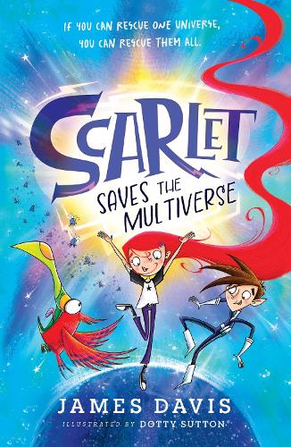 Бумажная книга «Scarlet Saves the Multiverse», автор Джеймс Дэвис - фото №1
