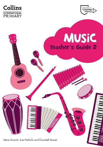 Паперова книга «Cambridge Primary Music Teacher's Guide Stage 2», автор Сью Ніколс - фото №1