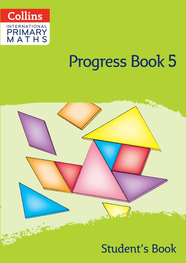 Бумажная книга «Collins International Primary Maths. Progress. Student's Book. Book 5», автор Питер Кларк - фото №1