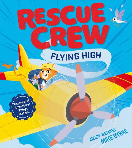 Паперова книга «Rescue Crew – Flying High», автор Сьюзі Сеніор - фото №1