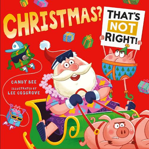 Паперова книга «Christmas? That’s Not Right!», автор Кенді Бі - фото №1