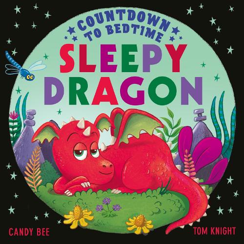Бумажная книга «Countdown to Bedtime Sleepy Dragon», автор Кэнди Би - фото №1