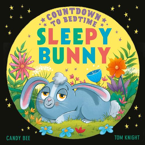 Бумажная книга «Countdown to Bedtime Sleepy Bunny», автор Кэнди Би - фото №1