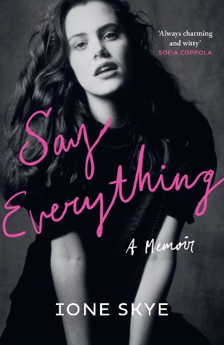 Паперова книга «Say Everything: A Memoir», автор Іоне Скай - фото №1