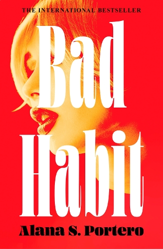 Паперова книга «Bad Habit», автор Алана С. Портеро - фото №1