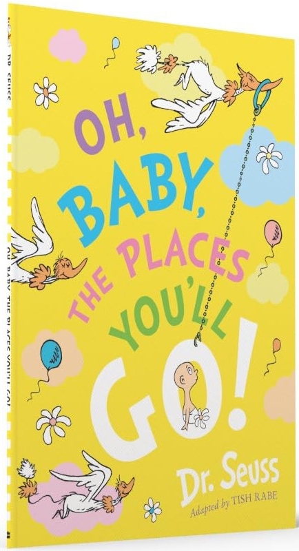 Бумажная книга «Oh, Baby, The Places You'll Go!», автор Доктор Сьюз - фото №1