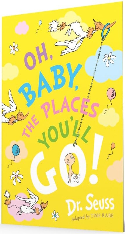 Бумажная книга «Oh, Baby, The Places You'll Go!», автор Доктор Сьюз - фото №1