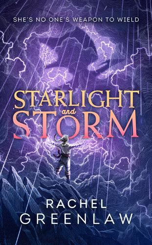Бумажная книга «Starlight and Storm», автор Рэйчел Гринлоу - фото №1