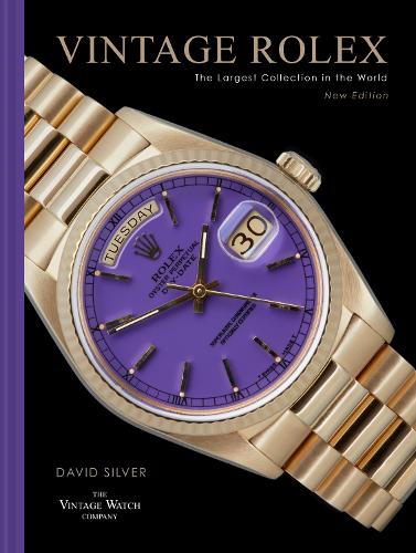 [object Object] «Vintage Rolex New Edition: The Largest Collection in the World», автор Девід Сільвер - фото №1