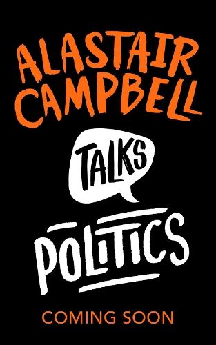 Паперова книга «Alastair Campbell Talks Politics», автор Аластер Кемпбелл - фото №1