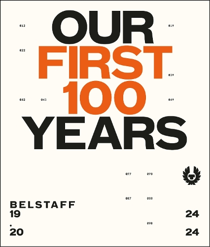 Бумажная книга «Belstaff: Our First 100 Years» - фото №1