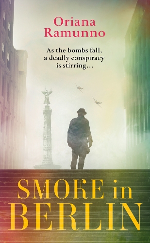 Паперова книга «Smoke in Berlin», автор Оріана Рамунно - фото №1