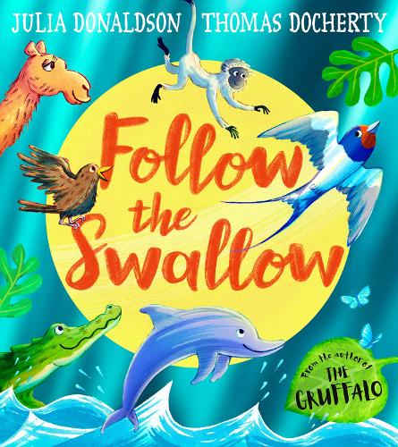 Бумажная книга «Follow the Swallow», автор Джулия Дональдсон - фото №1