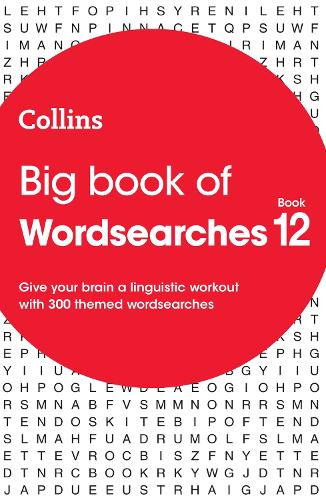 [object Object] «Big Book of Wordsearches 12: 300 Themed Wordsearches», автор Collins Puzzles - фото №1