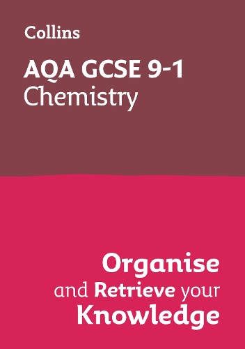 Паперова книга «AQA GCSE 9-1 Chemistry Organise and Retrieve Your Knowledge», автор Collins GCSE - фото №1
