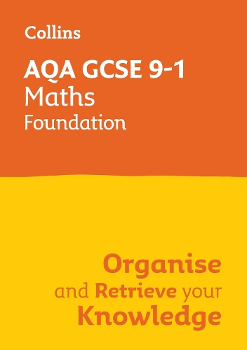 Бумажная книга «AQA GCSE 9-1 Maths Foundation Organise and Retrieve Your Knowledge», автор Collins GCSE - фото №1