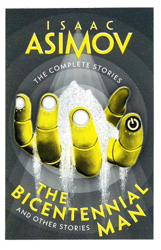 Бумажная книга «The Bicentennial Man: And Other Stories», автор Айзек Азимов - фото №1