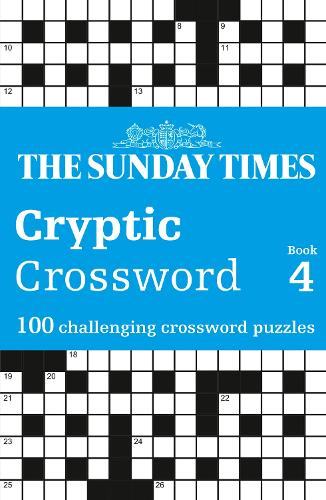 Бумажная книга «The Sunday Times Cryptic Crossword Book 4: 100 Challenging Crossword Puzzles», автор Питер Бидлкомб - фото №1