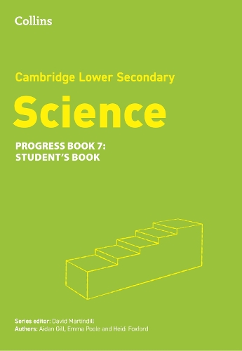 Бумажная книга «Cambridge Lower Secondary Science Progress Student’s Book: Stage 7», авторов Эйдан Гилл, Дэвид Мартиндилл, Эмма Пул, Хейди Фоксфорд - фото №1