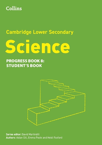 Бумажная книга «Cambridge Lower Secondary Science Progress Student’s Book: Stage 8», авторов Эйдан Гилл, Дэвид Мартиндилл, Эмма Пул, Хейди Фоксфорд - фото №1