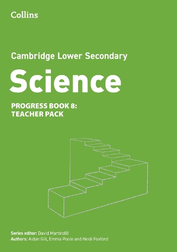 Бумажная книга «Cambridge Lower Secondary Science Progress Teacher’s Pack: Stage 8», авторов Эйдан Гилл, Дэвид Мартиндилл, Эмма Пул, Хейди Фоксфорд - фото №1