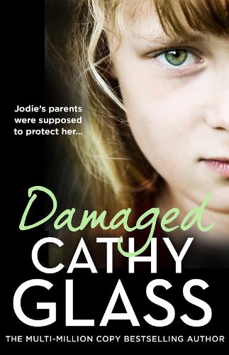 Паперова книга «Damaged: Jodie’S Parents Were Supposed to Protect Her…» - фото №1