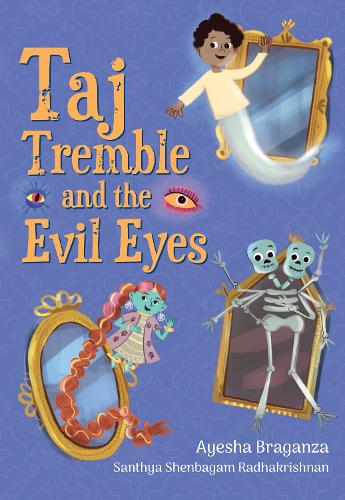 [object Object] «Taj Tremble and the Evil Eyes: Fluency 6», автор Айєша Браганза - фото №1