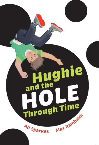 Паперова книга «Hughie and the Hole Through Time», автор Алі Спаркс - фото №1