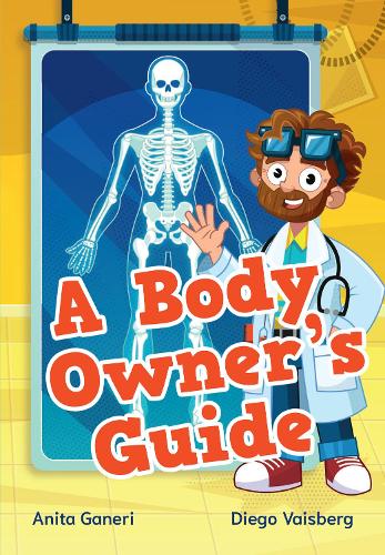 Бумажная книга «A Body Owner's Guide», автор Анита Ганери - фото №1