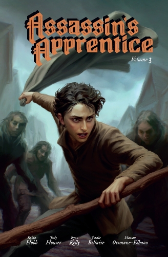 Бумажная книга «Assassin’s Apprentice Volume 3: The Graphic Novel», автор Робин Хобб - фото №1