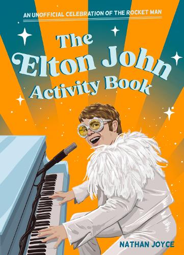 Бумажная книга «The Elton John Activity Book: An Unofficial Lovefest», автор Натан Джойс - фото №1