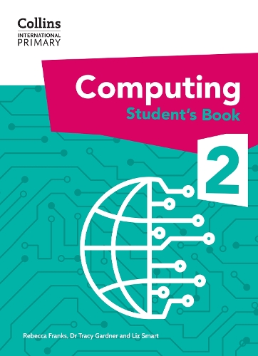 [object Object] «International Primary Computing Student's Book: Stage 2», авторов Трейси Гарднер, Лиз Смарт, Ребекка Фрэнкс - фото №1