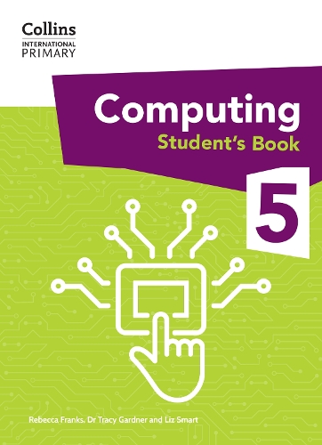 [object Object] «International Primary Computing Student's Book: Stage 5», авторов Трейси Гарднер, Лиз Смарт, Ребекка Фрэнкс - фото №1