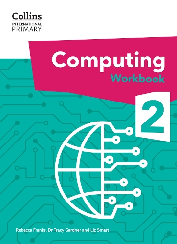 [object Object] «International Primary Computing Workbook: Stage 2», авторов Трейси Гарднер, Лиз Смарт, Ребекка Фрэнкс - фото №1