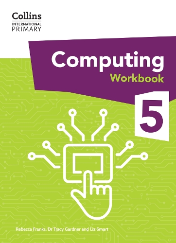 [object Object] «International Primary Computing Workbook: Stage 5», авторов Трейси Гарднер, Лиз Смарт, Ребекка Фрэнкс - фото №1