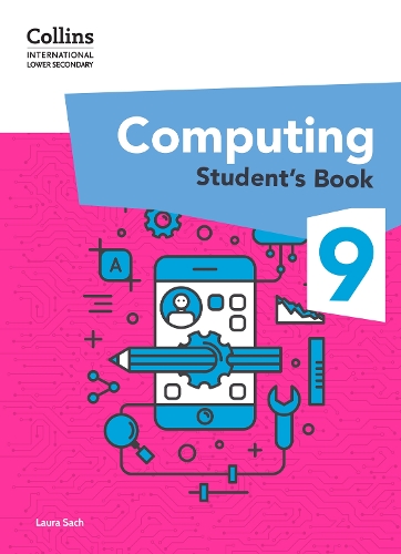 Паперова книга «International Lower Secondary Computing Student's Book: Stage 9», автор Лора Сач - фото №1