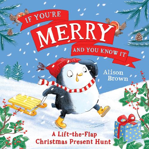 Бумажная книга «If You’re Merry and You Know It», автор Элисон Браун - фото №1