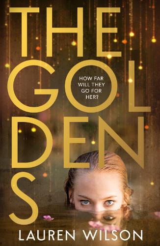 Бумажная книга «The Goldens», автор Лорен Уилсон - фото №1