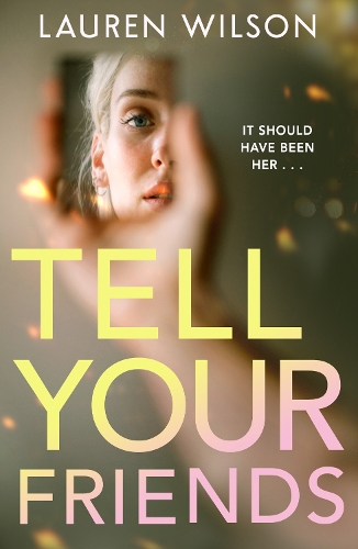 Бумажная книга «Tell your Friends», автор Лорен Уилсон - фото №1
