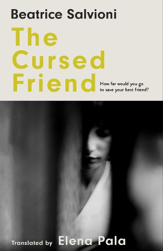 Бумажная книга «The Cursed Friend», автор Беатрис Сальвиони - фото №1