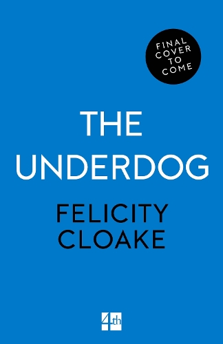 Паперова книга «The Underdog», автор Фелісіті Клоак - фото №1
