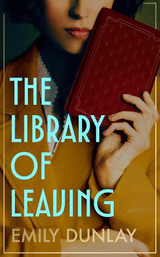 Паперова книга «The Library of Leaving», автор Емілі Данлей - фото №1