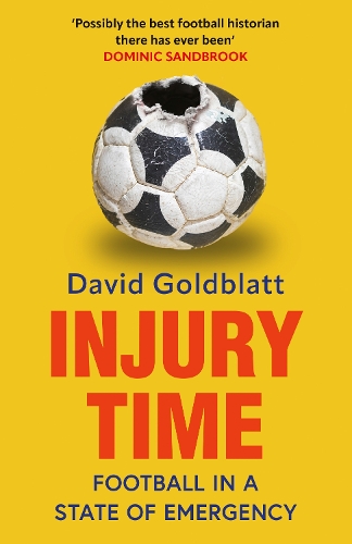 Бумажная книга «Injury Time: Football in a State of Emergency», автор Дэвид Голдблатт - фото №1