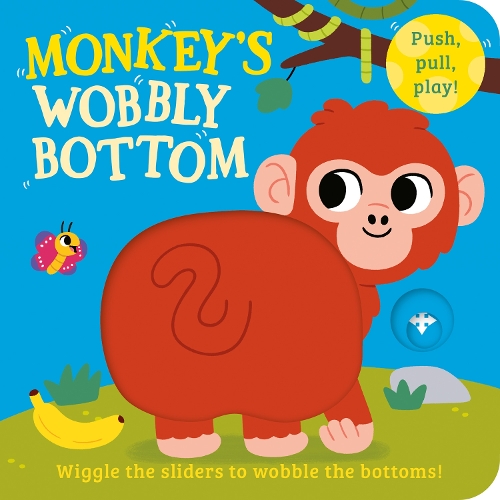 Бумажная книга «Monkey’s Wobbly Bottom», автор Кит Фрост - фото №1