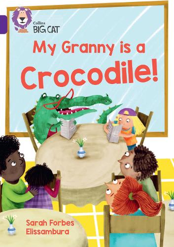 Бумажная книга «My Granny is a Crocodile: Band 08/Purple», автор Сара Форбс - фото №1