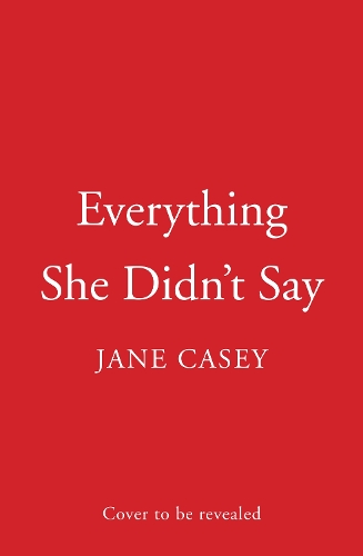 Паперова книга «Everything She Didn’t Say», автор Джейн Кейсі - фото №1