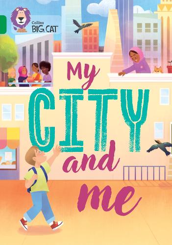 Бумажная книга «My City and Me: Band 15/Emerald», авторов Аннелизе Амоа, Рассел Джонс, Эйлин Гбагбо, Джей Сандху, Кэт Франсуа, Кэтрин Уайт, Луиза Фицджеральд - фото №1