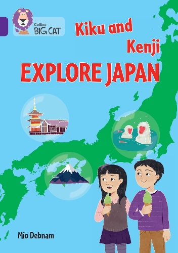 Бумажная книга «Kiku and Kenji Explore Japan: Band 08/Purple», автор Мио Дебнам - фото №1